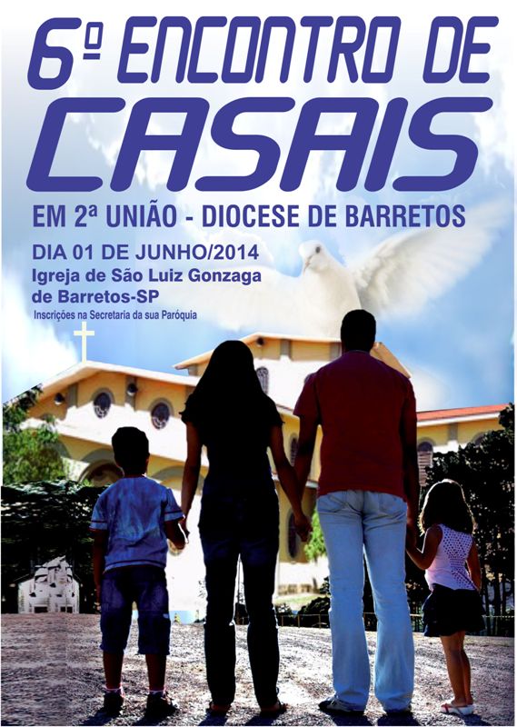 Estão abertas as inscrições para o 6º Encontro de Casais em 2ª união