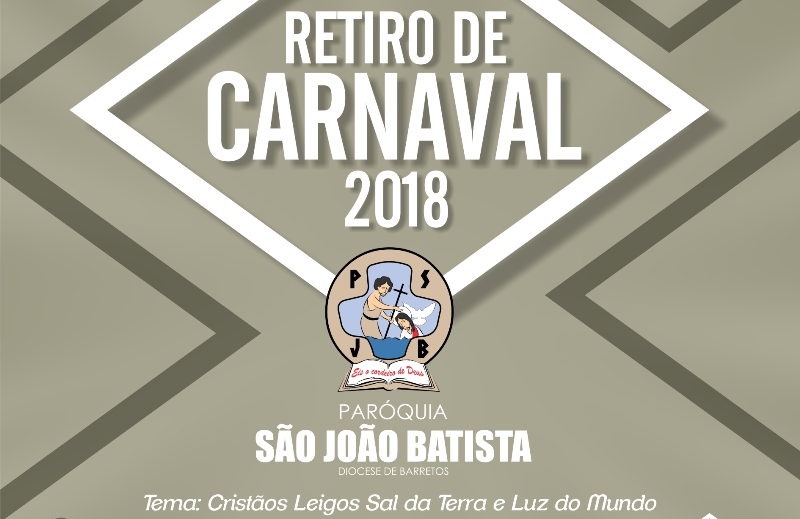 Foto | Inscrições abertas para Retiro de Carnaval na Paróquia São João Batista de Barretos