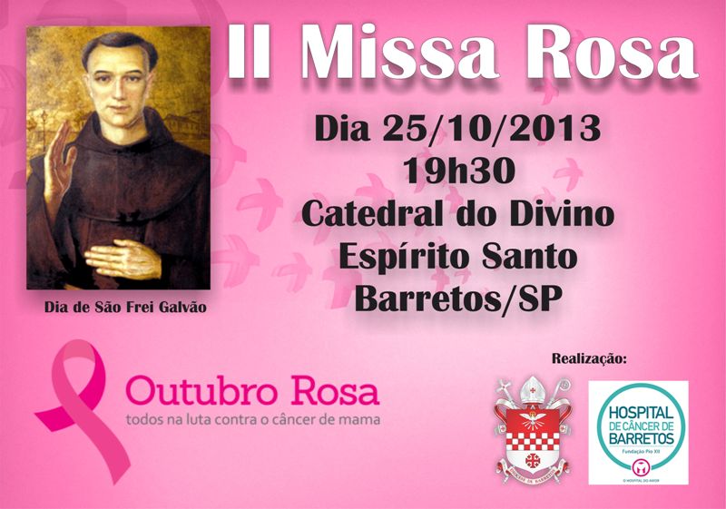 Outubro Rosa: 2ª Missa Rosa será celebrada na sexta-feira (25) em Barretos