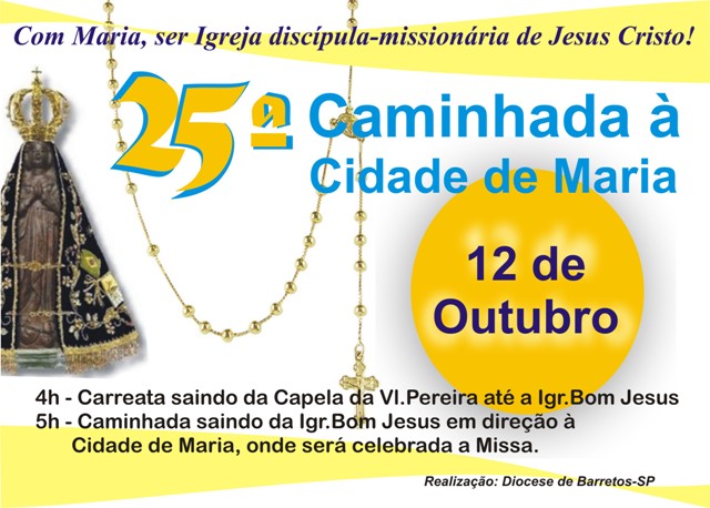 25ª Caminhada à Cidade de Maria