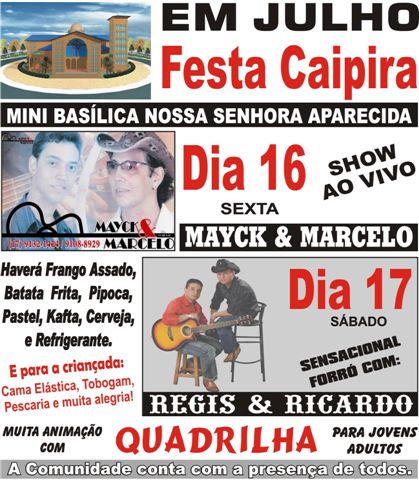 MINI BASÍLICA PROMOVE FESTA CAIPIRA