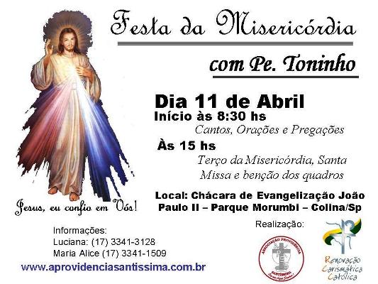 FESTA DA MISERICÓRIDA COM PADRE TONINHO EM COLINA SERÁ REALIZADA EM ABRIL