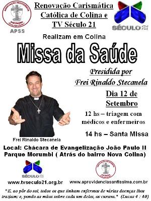 MISSA DA SAÚDE EM COLINA COM PRESENÇA DO FREI RINALDO DA TV SÉCULO 21 E BANDA