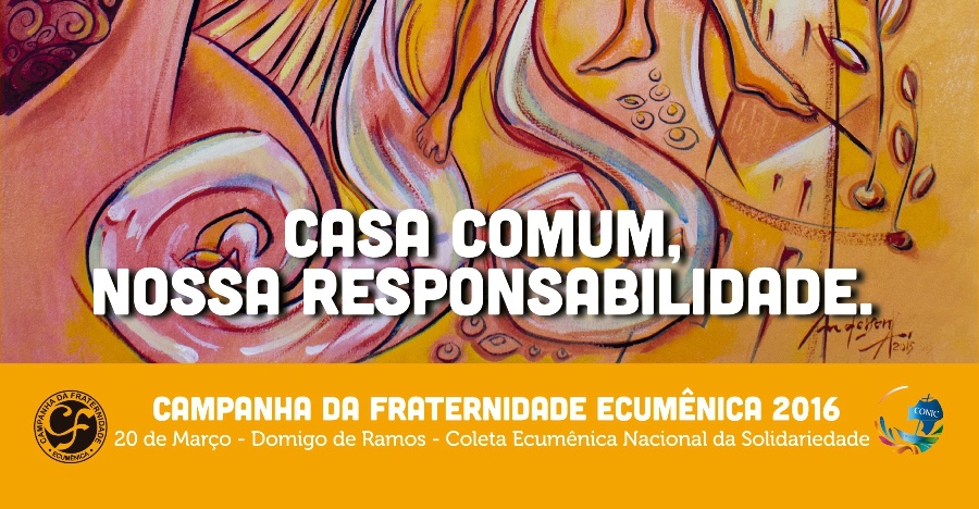 Inscrições abertas para o Encontro de Formação sobre a Campanha da Fraternidade Ecumênica 2016