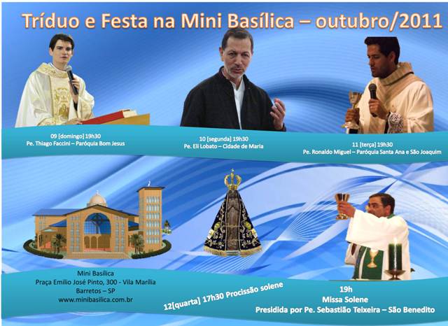 1ª Festa da Padroeira na Minibasílica de N. Sra. Aparecida